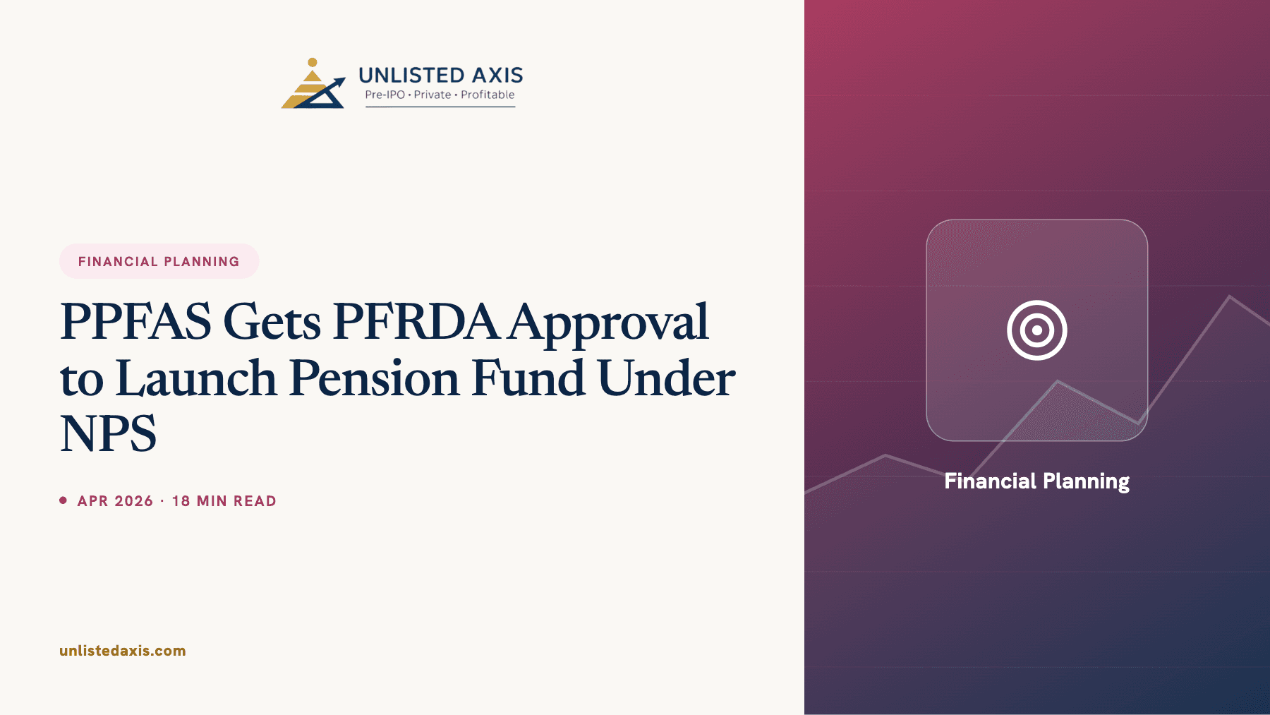 PPFAS Gets PFRDA Approval to Launch Pension Fund Under NPS