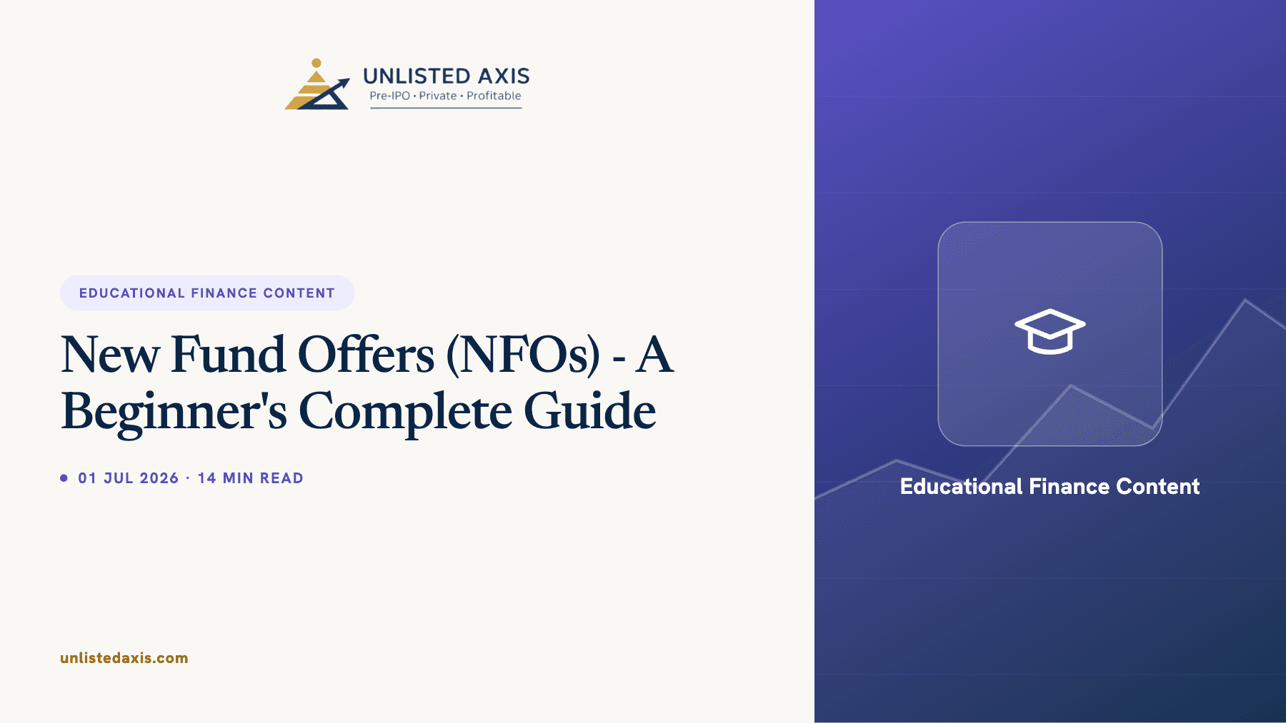 New Fund Offers (NFOs) - A Beginner's Complete Guide