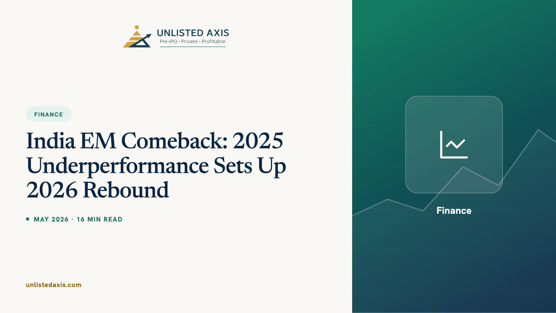 India EM Comeback: 2025 Underperformance Sets Up 2026 Rebound