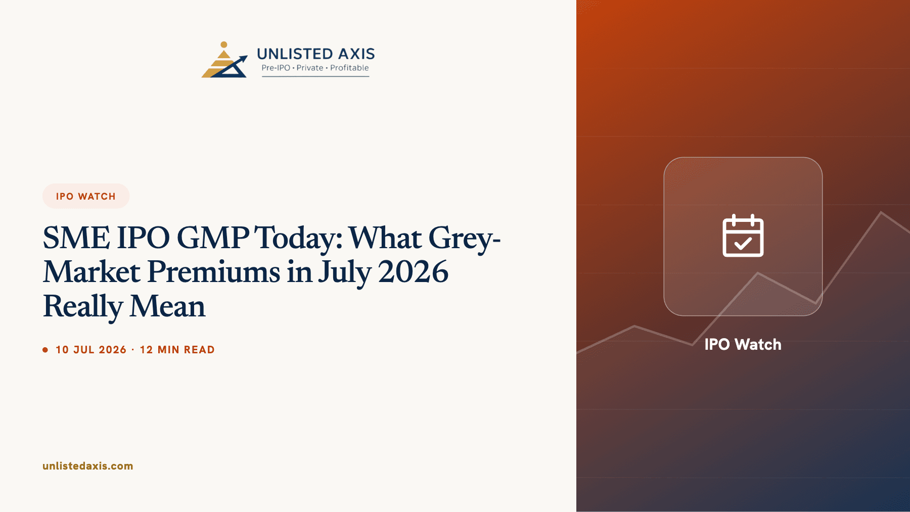 SME IPO GMP Today: What Grey-Market Premiums in July 2026 Really Mean