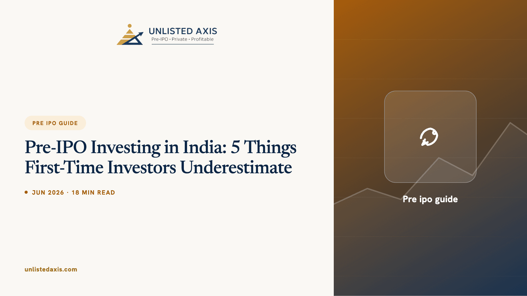 Pre-IPO Investing in India: 5 Things First-Time Investors Underestimate