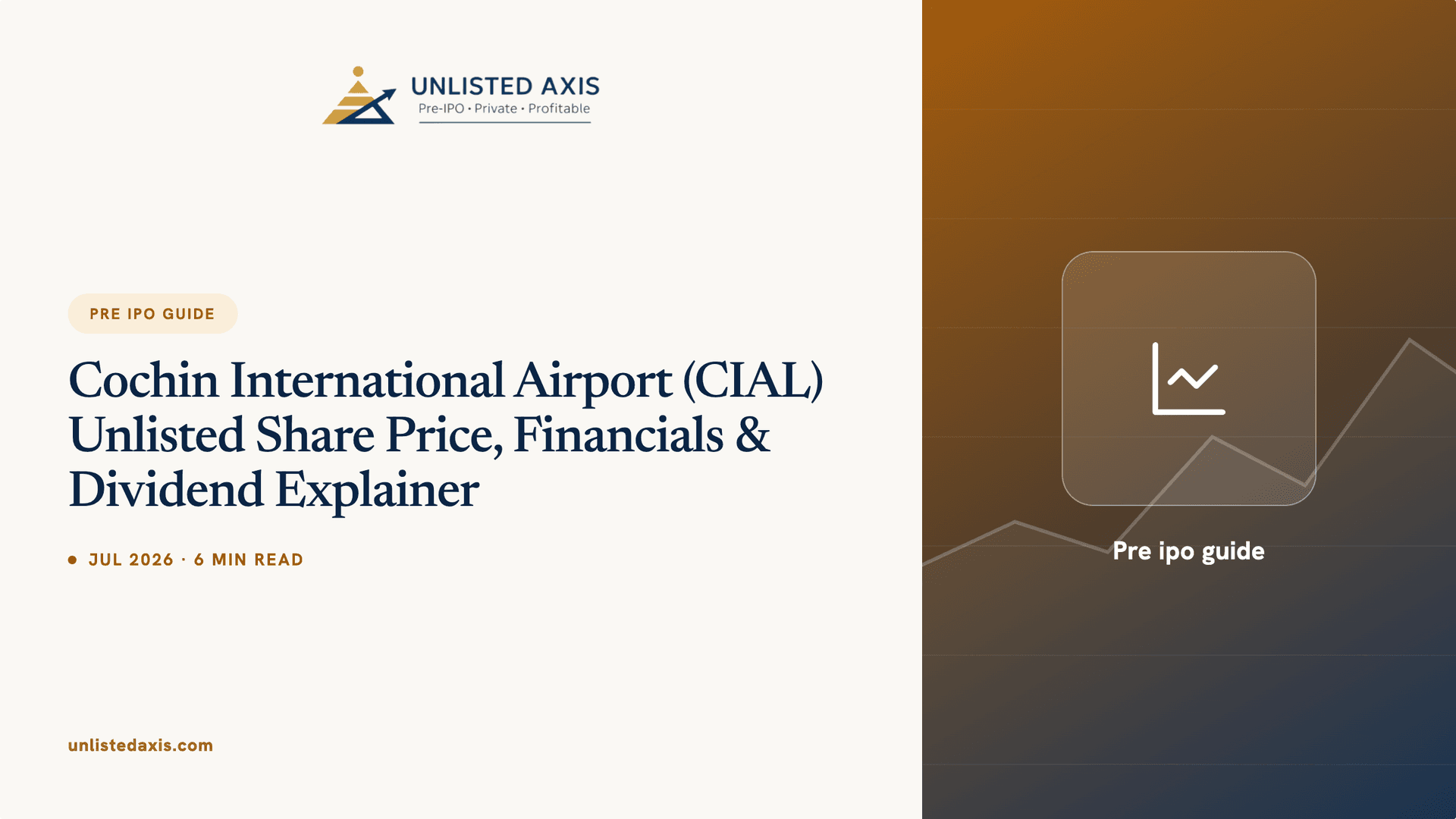 Cochin International Airport (CIAL) Unlisted Share Price, Financials & Dividend Explainer