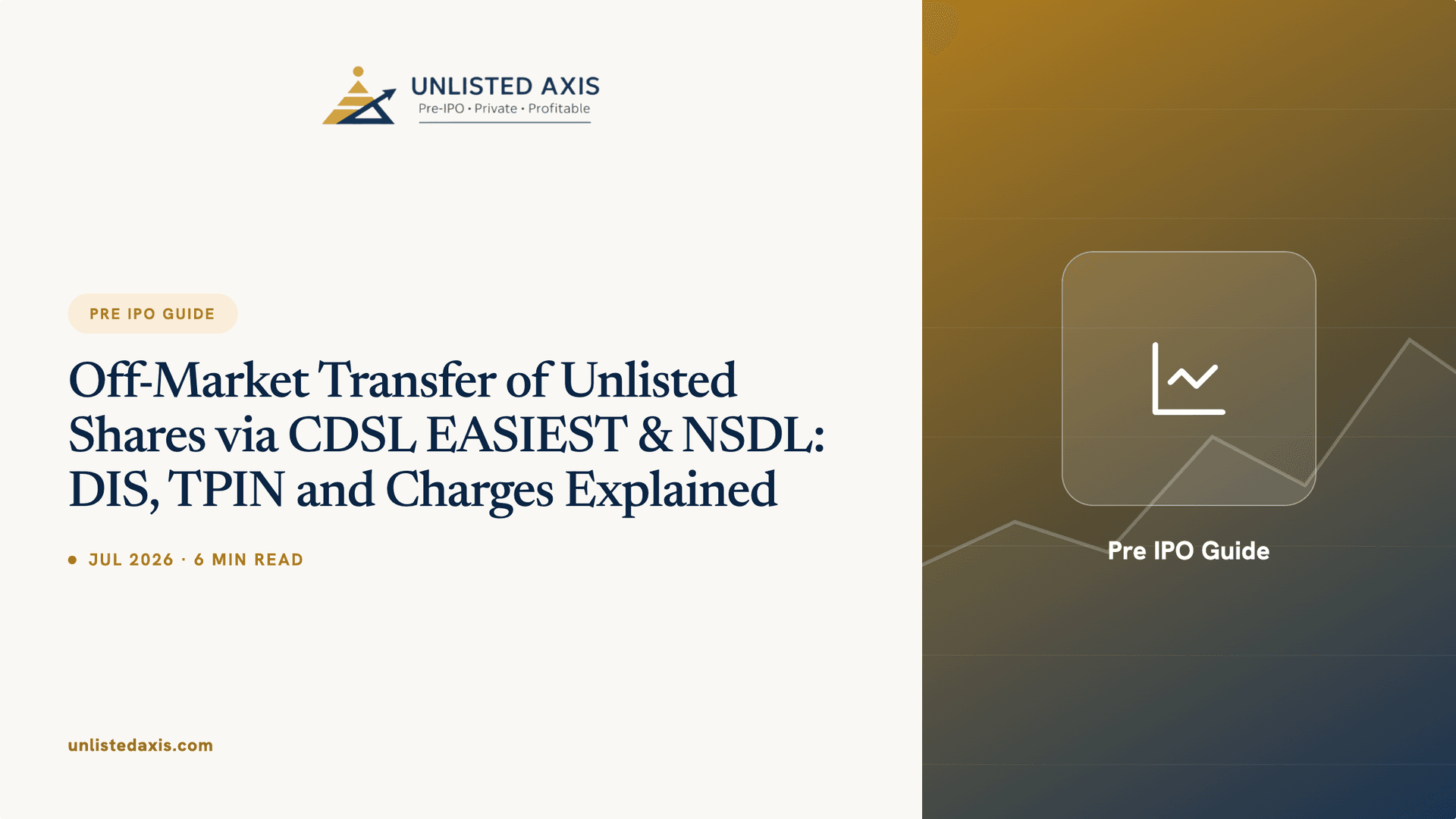 Off-Market Transfer of Unlisted Shares via CDSL EASIEST & NSDL: DIS, TPIN and Charges Explained